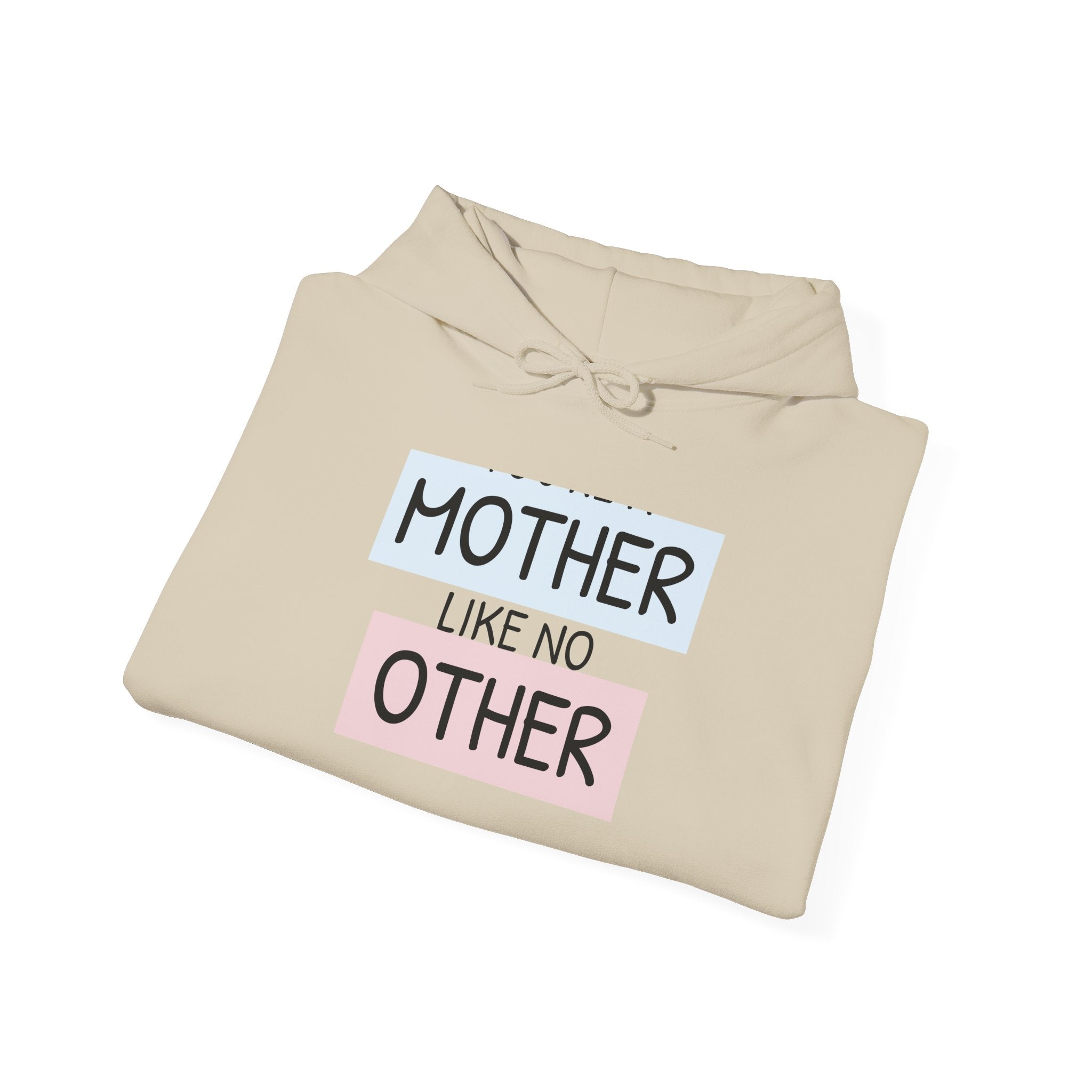 Mother's Day Hoodie - 'Mother Like No Other' & 'Be Mine'